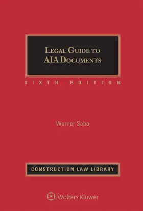 Llc / LLC |  Legal Guide to Aia Documents | Buch |  Sack Fachmedien