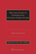 Schwartzkopf |  Practical Guide to Construction Contract Surety Claims | Buch |  Sack Fachmedien