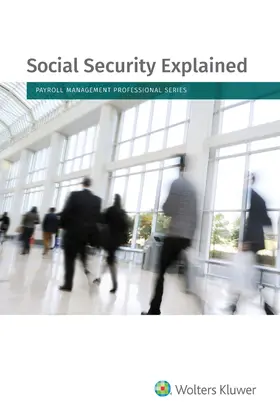 Staff |  Social Security Explained: 2017 Edition | Buch |  Sack Fachmedien