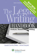Oates / Enquist |  The Legal Writing Handbook: Analysis, Research, and Writing (Looseleaf) | Loseblattwerk |  Sack Fachmedien
