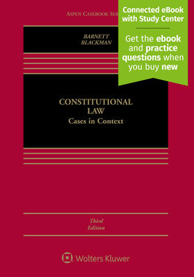Barnett / Blackman | Constitutional Law: Cases in Context | Buch | 978-1-4548-9288-5 | sack.de
