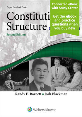 Barnett / Blackman | Constitutional Structure: Cases in Context | Buch | 978-1-4548-9289-2 | sack.de