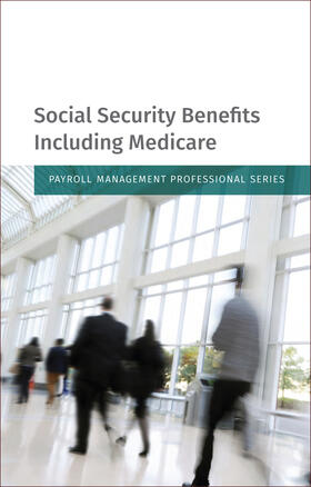 Staff | Social Security Benefits Including Medicare: 2018 Edition | Buch | 978-1-4548-9546-6 | sack.de