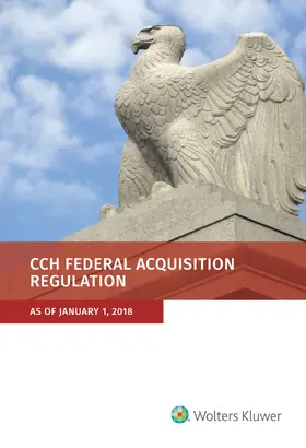 Staff |  Federal Acquisition Regulation (Far): As of January 1, 2018 | Buch |  Sack Fachmedien