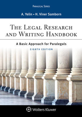 Yelin / Samborn |  The Legal Research and Writing Handbook: A Basic Approach for Paralegals | Buch |  Sack Fachmedien