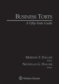 Daller |  Business Torts: A Fifty-State Guide, 2019 Edition | Buch |  Sack Fachmedien