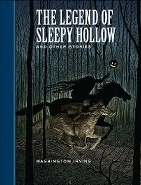 Irving |  The Legend of Sleepy Hollow and Other Stories | eBook | Sack Fachmedien