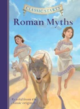 Namm |  Classic Starts®: Roman Myths | eBook | Sack Fachmedien
