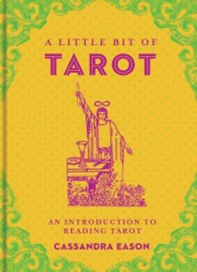 Eason |  A Little Bit of Tarot | eBook | Sack Fachmedien