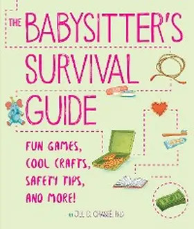 Chassé / Murch |  The Babysitter's Survival Guide | eBook | Sack Fachmedien