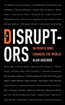 Axelrod |  The Disruptors | eBook | Sack Fachmedien