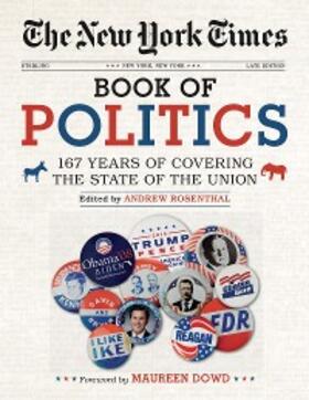 Rosenthal |  The New York Times Book of Politics | eBook | Sack Fachmedien