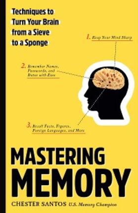 Santos |  Mastering Memory | eBook | Sack Fachmedien