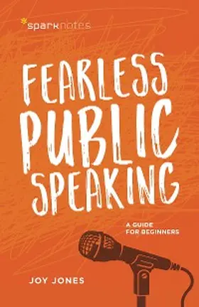 Jones |  Fearless Public Speaking | eBook | Sack Fachmedien