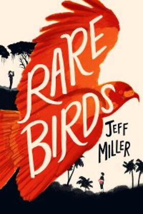Miller |  Rare Birds | eBook | Sack Fachmedien