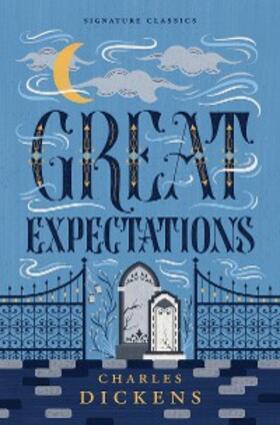Dickens |  Great Expectations | eBook | Sack Fachmedien
