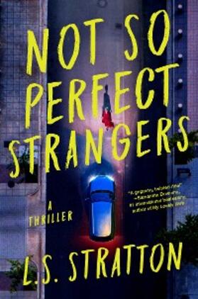 Stratton |  Not So Perfect Strangers | eBook | Sack Fachmedien