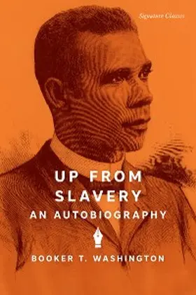 Washington |  Up from Slavery | eBook | Sack Fachmedien