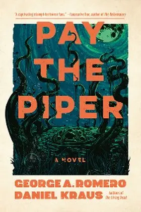 Romero / Kraus |  Pay the Piper | eBook | Sack Fachmedien