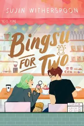 Witherspoon |  Bingsu for Two | eBook | Sack Fachmedien