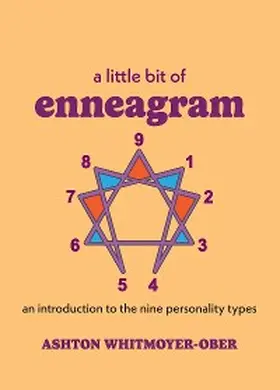 Whitmoyer-Ober |  A Little Bit of Enneagram | eBook | Sack Fachmedien