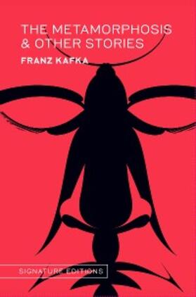 Kafka |  The Metamorphosis & Other Stories | eBook | Sack Fachmedien