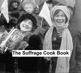 Kleber |  The Suffrage Cook Book | eBook | Sack Fachmedien