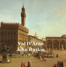 Ruskin |  Val D'Arno | eBook | Sack Fachmedien