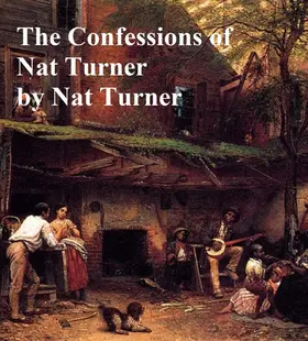 Turner |  The Confessions of Nat Turner | eBook | Sack Fachmedien