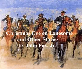 Fox |  Christmas Eve on Lonesome and Other Stories | eBook | Sack Fachmedien