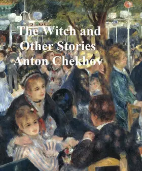 Chekhov |  The Witch and Other Stories | eBook | Sack Fachmedien