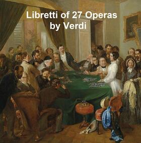 Verdi |  Libretti di opere di Verdi | eBook | Sack Fachmedien