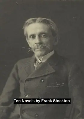 Stockton |  Ten Novels | eBook | Sack Fachmedien