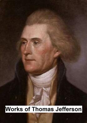Jefferson |  Works of Thomas Jefferson | eBook | Sack Fachmedien