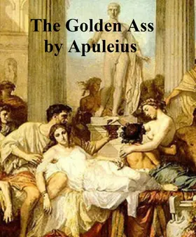Apuleius |  The Golden Ass | eBook | Sack Fachmedien