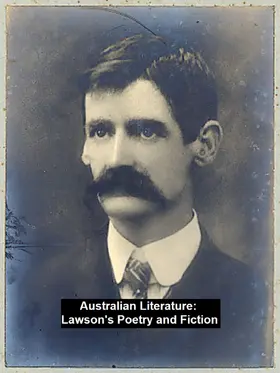 Lawson |  Australian Literature: Lawson's Poetry and Fiction | eBook | Sack Fachmedien
