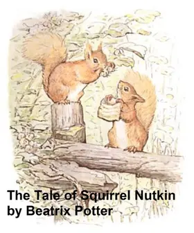 Potter |  The Tale of Squirrel Nutkin | eBook | Sack Fachmedien