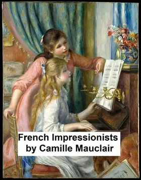 Mauclair |  French Impressionists | eBook | Sack Fachmedien