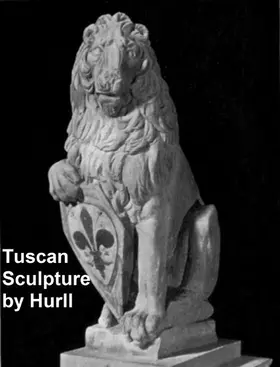 Hurll |  Tuscan Sculpture of the Fifteenth Century | eBook | Sack Fachmedien