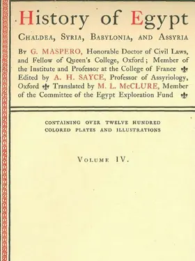 Maspero |  History of Egypt, Chaldea, Syria, Babylonia, and Assyria, Vol. 4 | eBook | Sack Fachmedien
