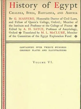 Maspero |  History of Egypt, Chaldea, Syria, Babylonia, and Assyria, Vol. 6 | eBook | Sack Fachmedien