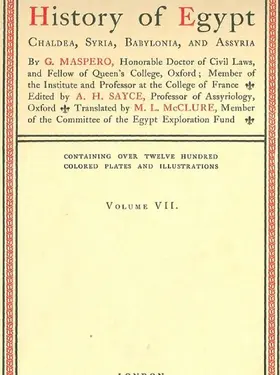 Maspero |  History of Egypt, Chaldea, Syria, Babylonia, and Assyria, Vol. 7 | eBook | Sack Fachmedien