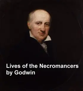 Godwin |  Lives of the Necromancers | eBook | Sack Fachmedien