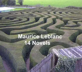Leblanc |  Maurice Leblanc: 14 Novels | eBook | Sack Fachmedien