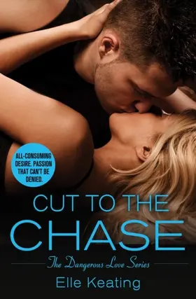 Keating |  Cut to the Chase | eBook | Sack Fachmedien