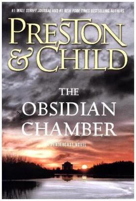 Preston / Child | The Obsidian Chamber | Buch | 978-1-4555-3691-7 | www.sack.de