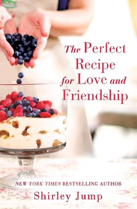 Jump |  Perfect Recipe for Love and Friendship | Buch |  Sack Fachmedien