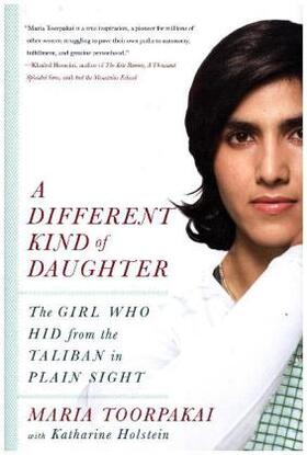 Toorpakai / Holstein |  A Different Kind of Daughter | Buch |  Sack Fachmedien