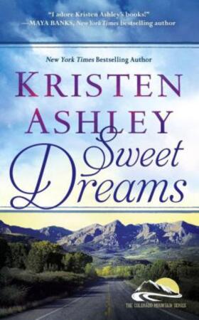 Ashley, K: Sweet Dreams | Buch | 978-1-4555-9908-0 | www.sack.de