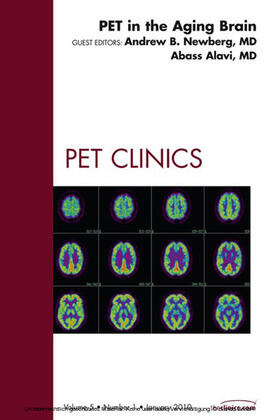 Alavi | PET in the Aging Brain, An Issue of PET Clinics | E-Book | sack.de